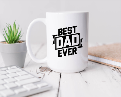 Best Dad Ever Ceramic Coffee Mug, 15 oz - Father's Day Gift - Gift for Dad