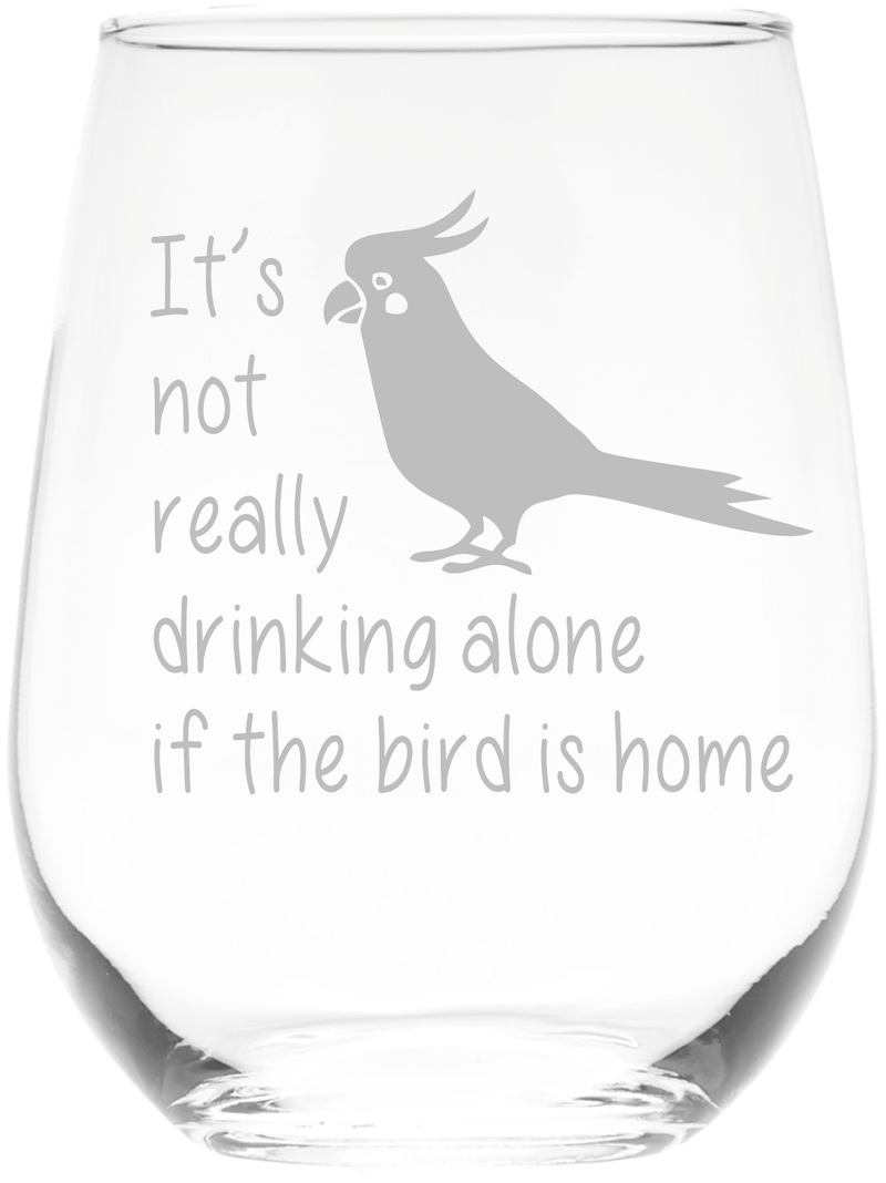 The Bird Is Home Stemless Wine Glass - Funny Bird Themed Gift for Women and Men - 17 oz.