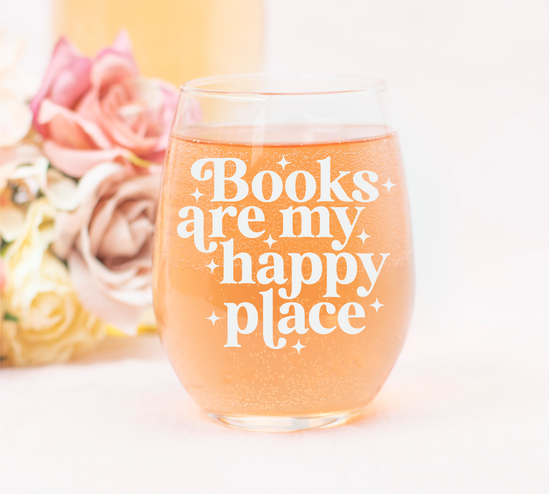 Books Are My Happy Place Stemless Wine Glass - Book Lover Gift for Women and Men - 17 oz.