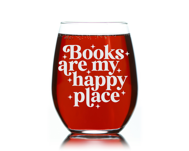 Books Are My Happy Place Stemless Wine Glass - Book Lover Gift for Women and Men - 17 oz.