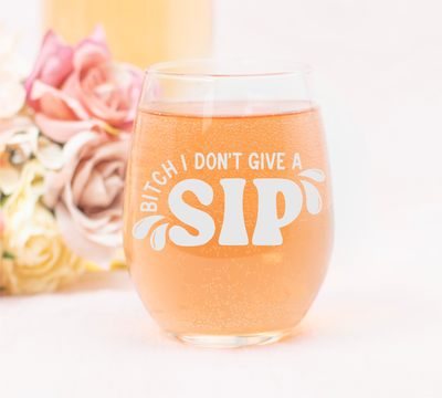 B*itch I Don't Give a Sip Funny Wine Glass for Women - 17 oz. (Style S2)