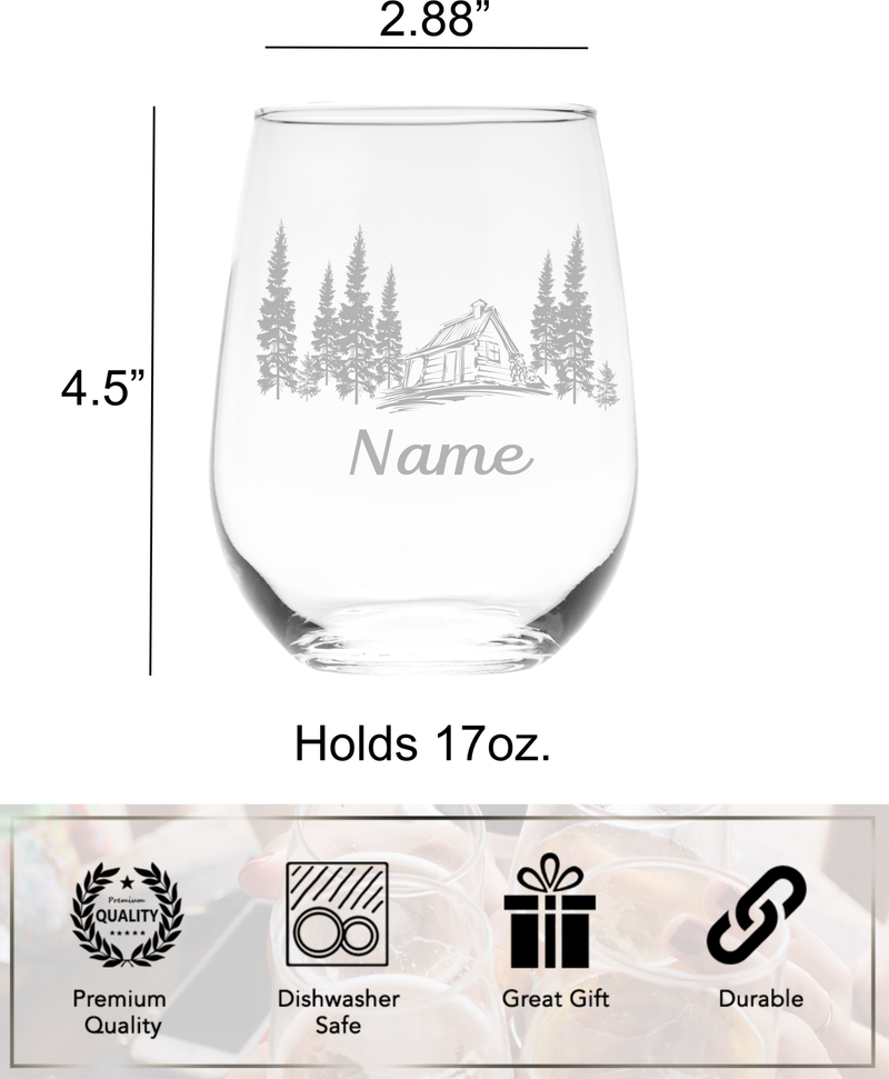 Cabin with Name, 17 oz Custom Stemless Wine Glass - Personalized Cabin Themed Gift for Men and Women