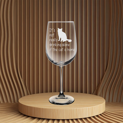 The Cat is Home Wine Glass - Funny Cat Lover Gift for Women and Men - 19 oz.