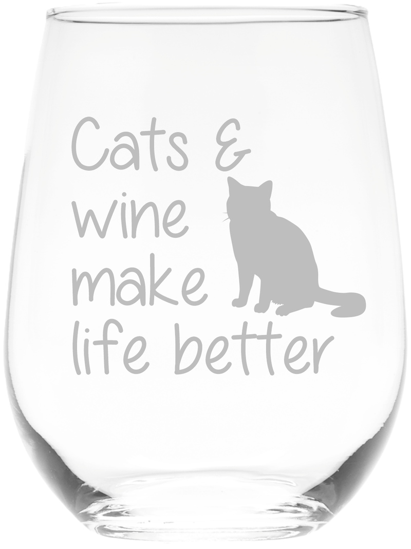 Cats and Wine Make Life Better Stemless Wine Glass -  Cat Lover Gift for Men and Women - 17 oz.