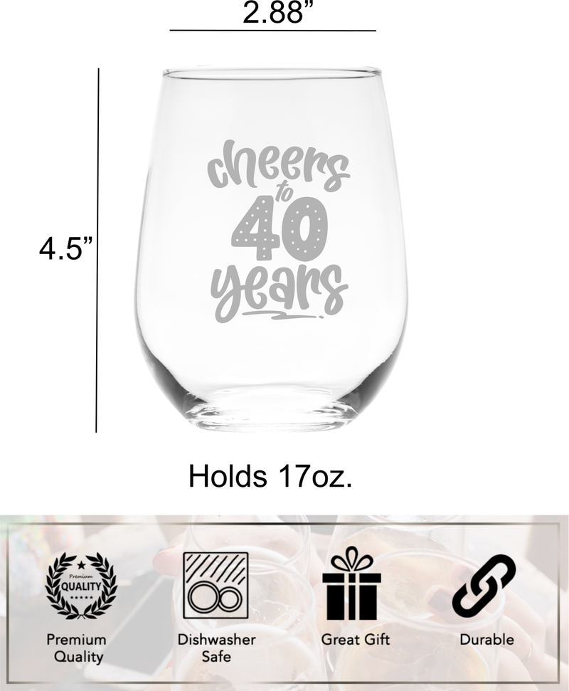 Cheers to 40 Years Stemless Wine Glass, 17 oz. - 40th Birthday Gift for Women and Men