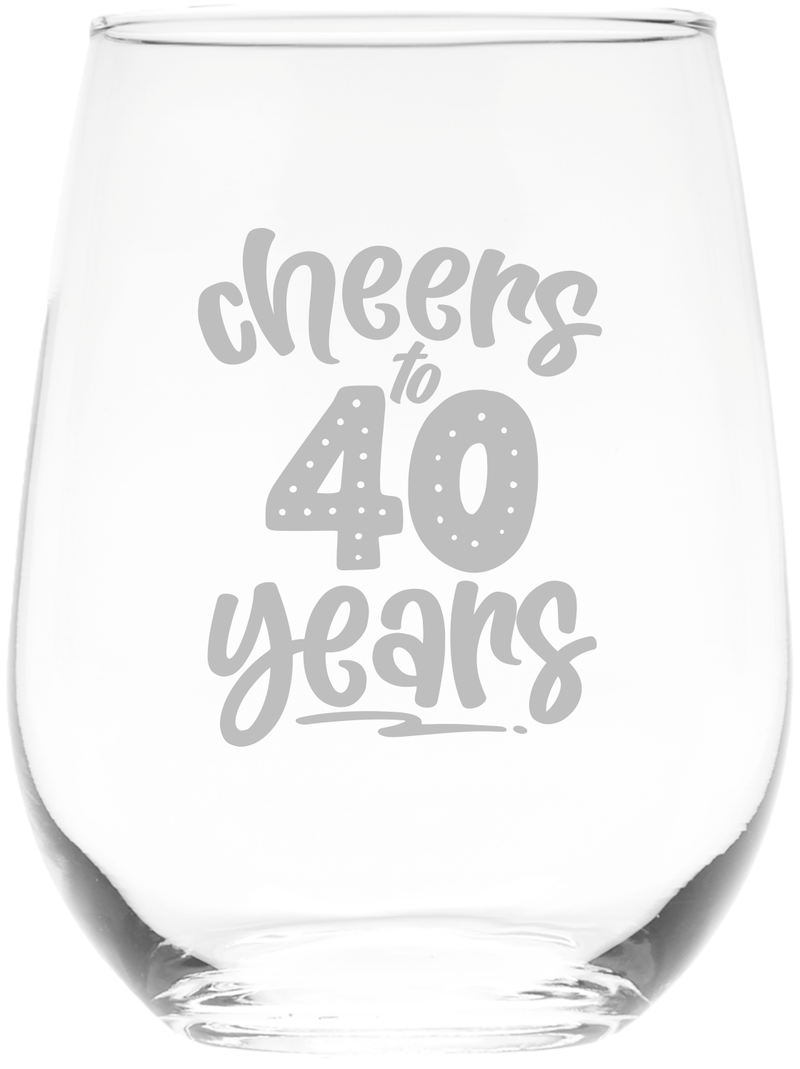 Cheers to 40 Years Stemless Wine Glass, 17 oz. - 40th Birthday Gift for Women and Men