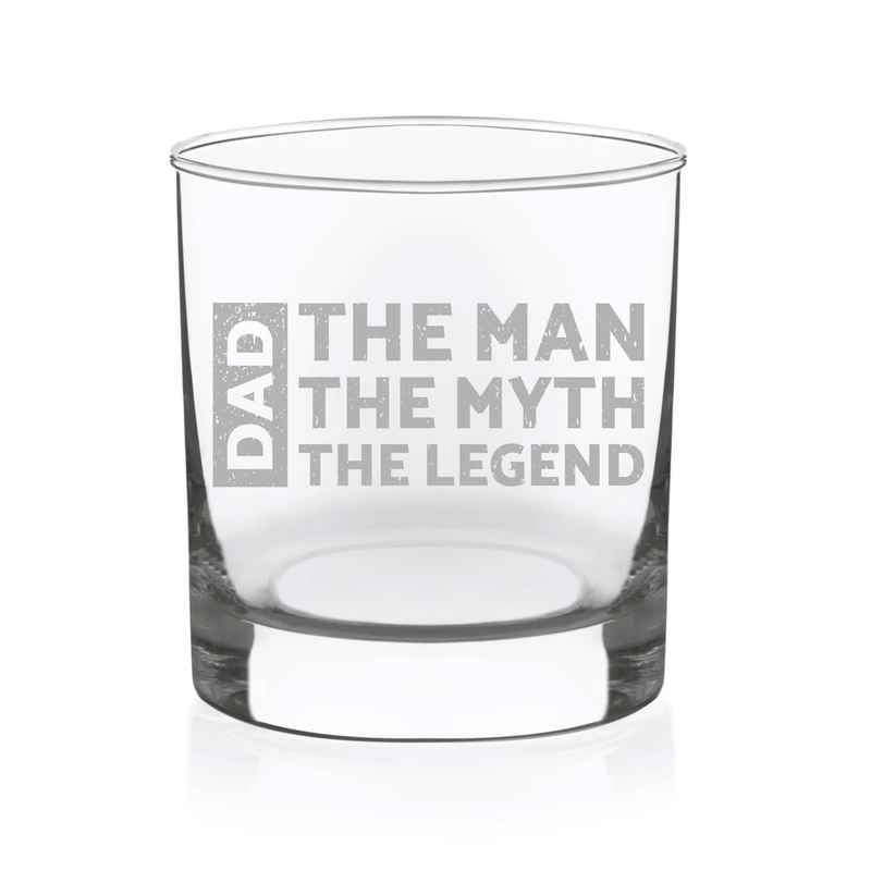Dad The Man The Myth The Legend Whiskey Rocks Glass - Dad Gift for Men - 11 oz.
