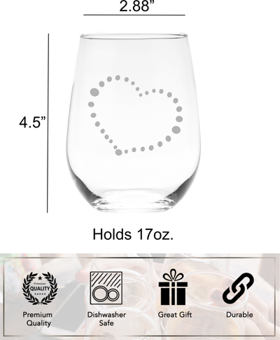 Dotted Heart Stemless Wine Glass - Heart Gift for Women and Men - 17 oz.