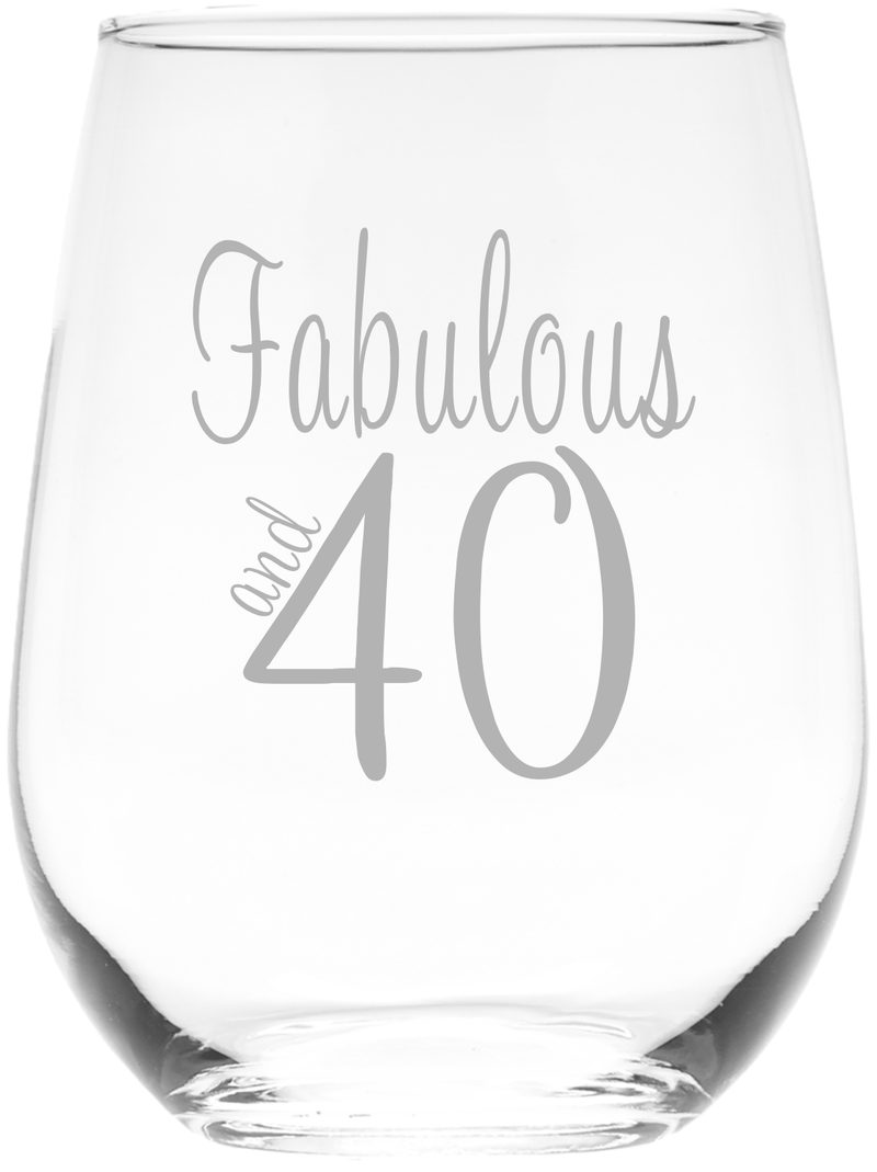 Fabulous and 40 Stemless Wine Glass - 40th Birthday Gift for Women and Men - 17 oz.