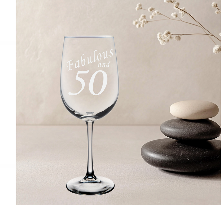 Fabulous and 50 Birthday Wine Glass