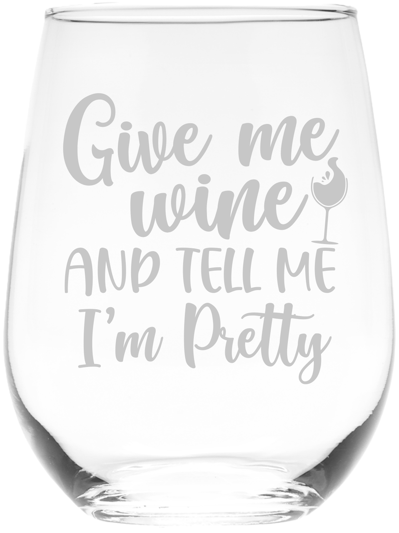 Give Me Wine and Tell Me I&