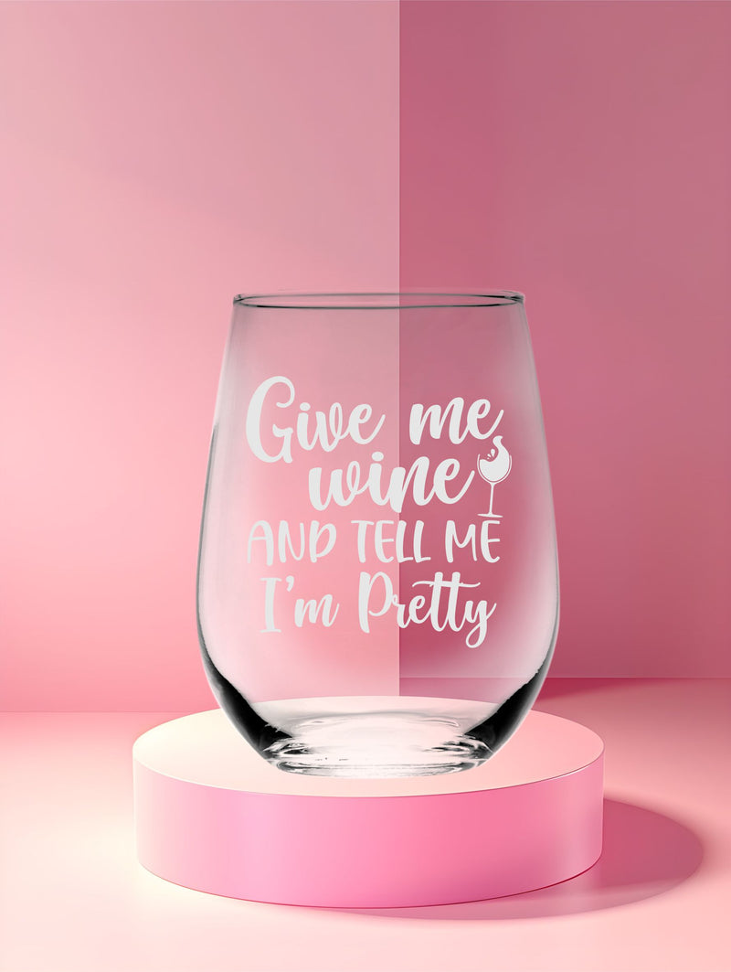 Give Me Wine and Tell Me I&