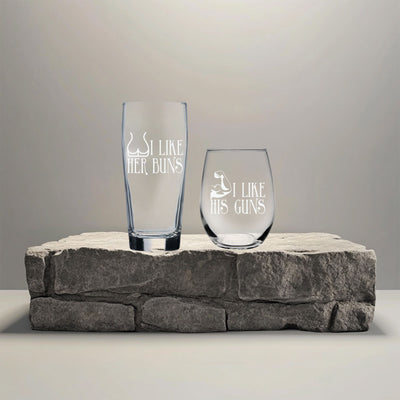 I Like Her Buns 20 oz Beer  Glass and I Like His Guns 15 oz Stemless Wine Glass  - Set of 2 - Funny Gift for Women and Men
