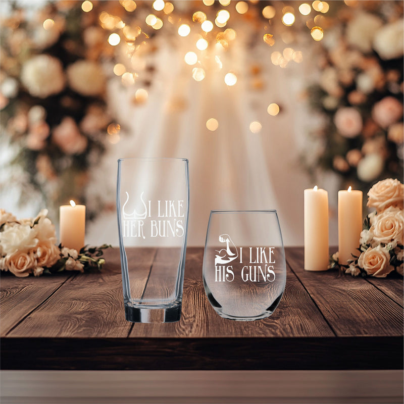 I Like Her Buns 20 oz Beer  Glass and I Like His Guns 15 oz Stemless Wine Glass  - Set of 2 - Funny Gift for Women and Men