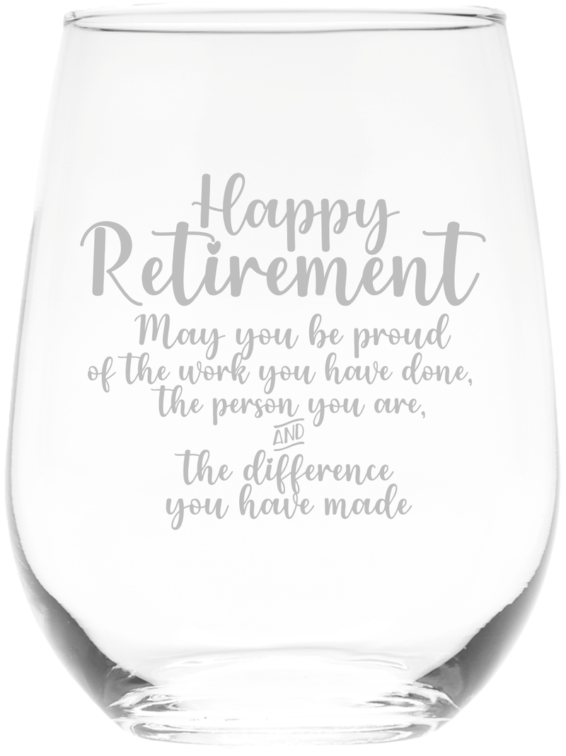 Happy Retirement Stemless Wine Glass -  17 oz  -  Gift For Retired Person - Retirement Themed Gift for Men and Women