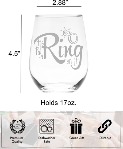 He put a Ring on it 17oz.  stemless wine glass