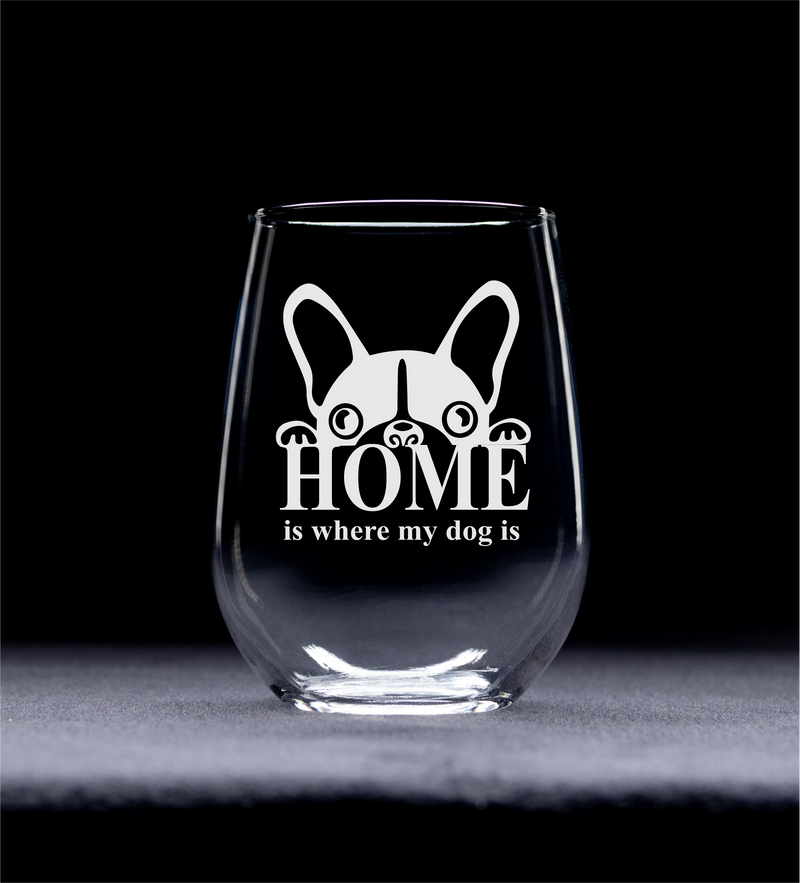 Home Is Where My Dog Is Stemless Wine Glass - Dog Themed Gift for Men and Women, 17 oz.