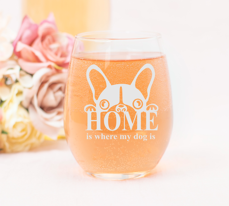 Home Is Where My Dog Is Stemless Wine Glass - Dog Themed Gift for Men and Women, 17 oz.