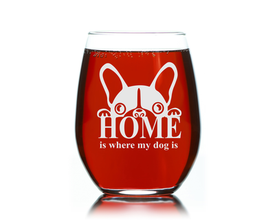 Home Is Where My Dog Is Stemless Wine Glass - Dog Themed Gift for Men and Women, 17 oz.