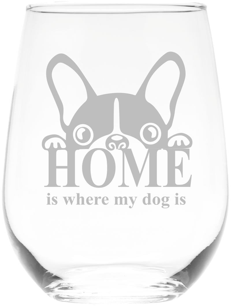 Home Is Where My Dog Is Stemless Wine Glass - Dog Themed Gift for Men and Women, 17 oz.