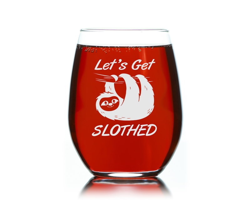 Lets Get Slothed Stemless Wine Glass -Funny Sloth Themed Gift for Women and Men 17 oz.