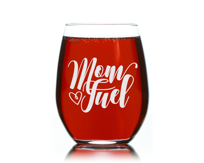 Mom Fuel Funny Stemless Wine Glass - Mom Themed Gift for Women -  17 oz.