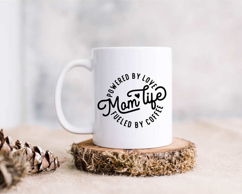 Powered by Love, Mom Life, Fueled by Coffee, ceramic coffee mug, 15 oz.