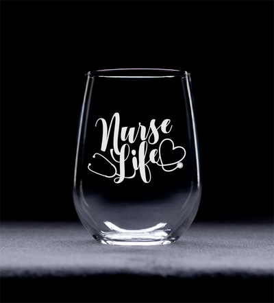 Nurse Life Stemless Wine Glass - Nurse Themed Gift for Women and Men - 17 oz.