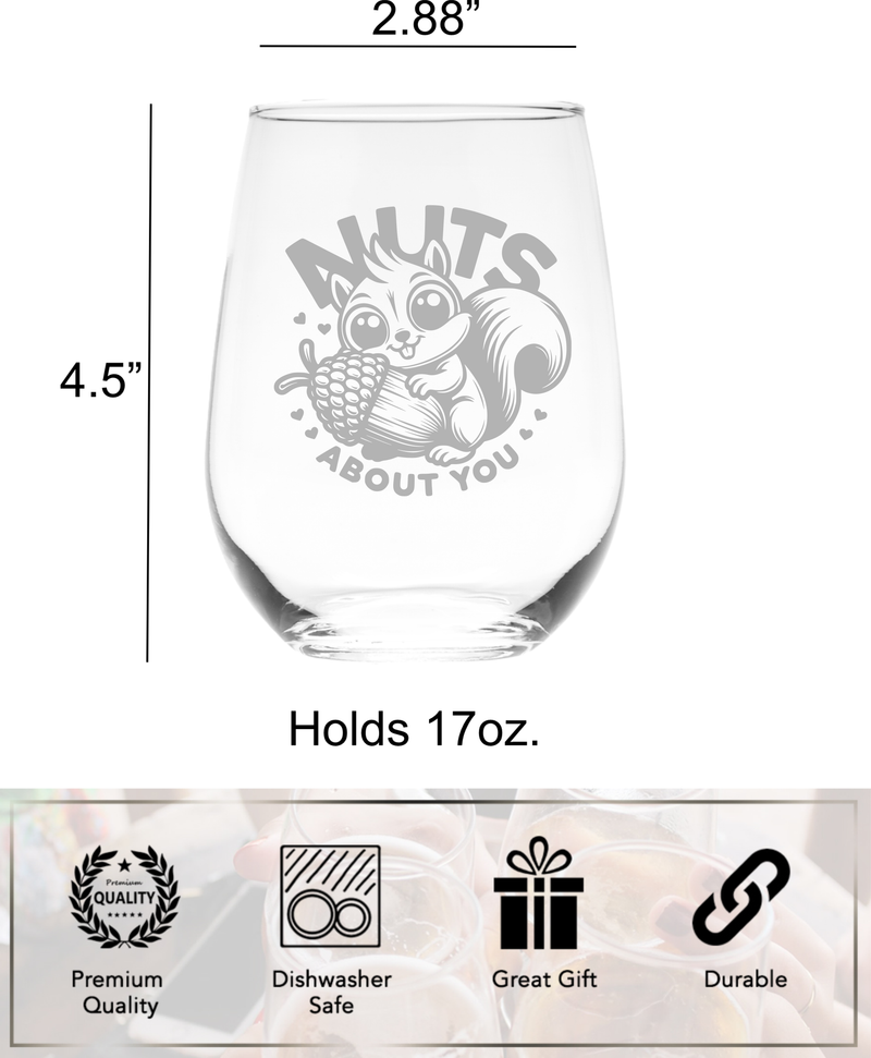 Squirrel Nuts About You Stemless Wine Glass - Squirrel Lover Gift for Men and Women