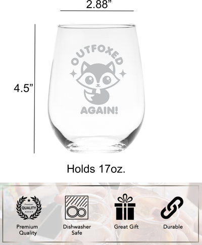 Outfoxed Again Stemless Wine Glass - Funny Fox Themed Gift for Women and Men - 17 oz.