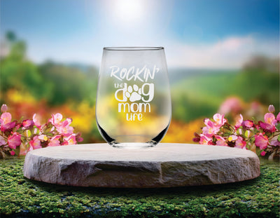 Rockin' the Dog Mom Life 17 oz Stemless Wine Glass - Dog Themed Gift for Women