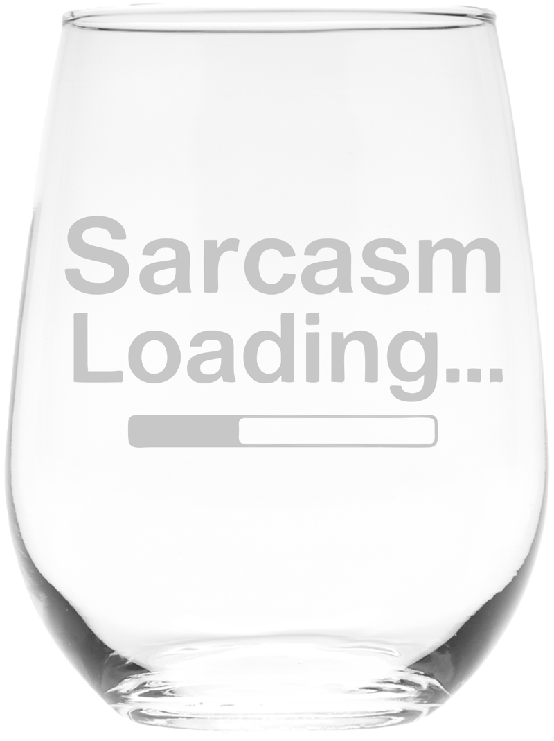 Sarcasm Loading Funny Stemless Wine Glass for Women and Men - 17 oz. (Style S2)