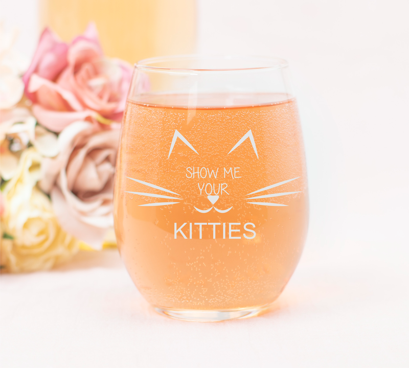 Show Me Your Kitties Stemless Wine Glass - Funny Cat Themed Gift for Women and Men- 17 oz..