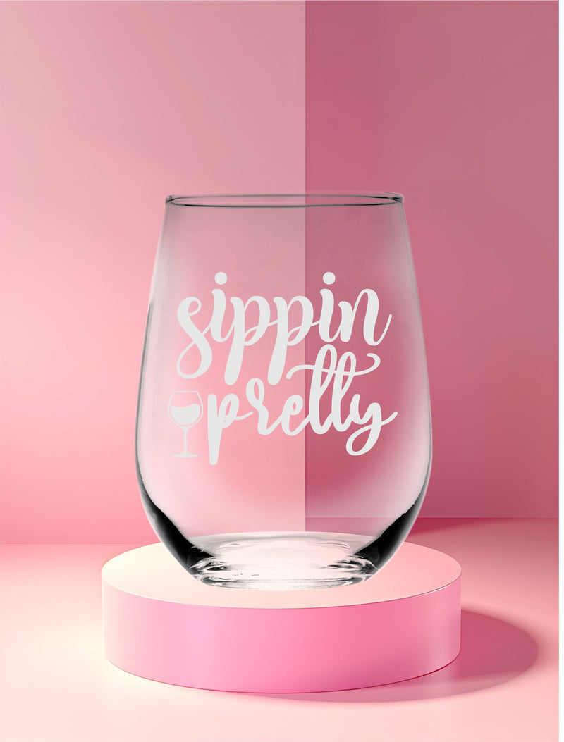 Sippin Pretty Funny Stemless Wine Glass for Women and Men - 17 oz.
