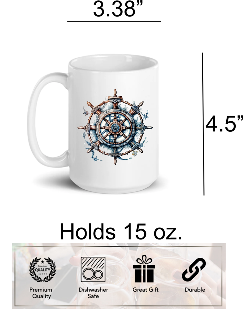 Nautical Wheel Coffee Mug - 15 oz Ceramic Coffee Cup -  - Coffee Lover Gift - Best Dad Gift - Best Husband Gift - Mom Gift