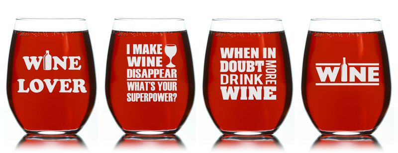 Wine Lover Stemless Wine Glass Set –Funny Wine Lover Themed Gift for Women and Men - 4 Pieces