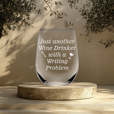 Just Another Wine Drinker With A Writing Problem Funny Stemless Wine Glass - 17 oz.