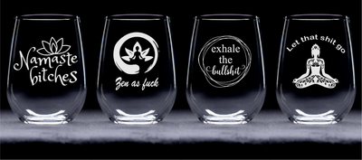 Namaste b*itches, Zen as f*ck, Exhale the bullsh*t, and Let that sh*t go Stemless Wine Glass Set - Yoga Themed Gift for Women  - 4 Pieces