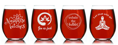 Namaste b*itches, Zen as f*ck, Exhale the bullsh*t, and Let that sh*t go Stemless Wine Glass Set - Yoga Themed Gift for Women  - 4 Pieces