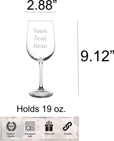 Custom Text 19 oz.  Wine Glass - Personalized Gift for Women and Men