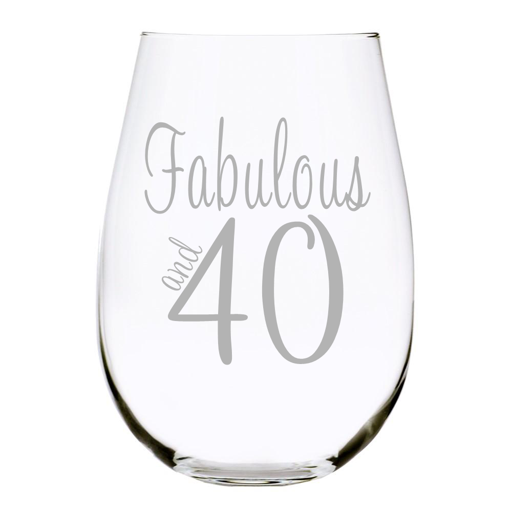 Fabulous and 40 stemless wine glass 17 oz. Lead Free Crystal