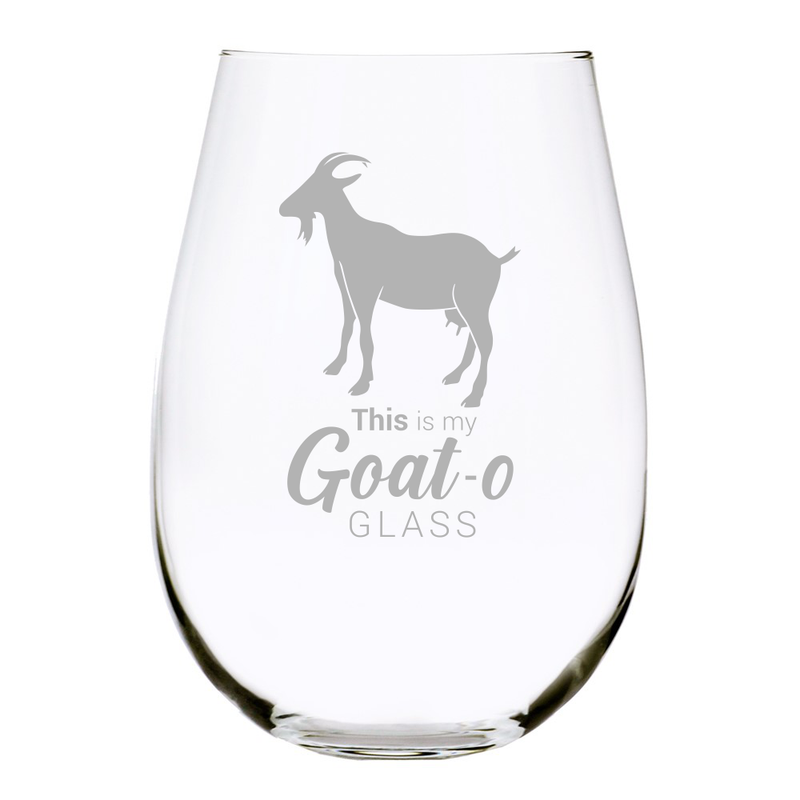 This is my Goat-O Glass, stemless wine glass 17 oz.