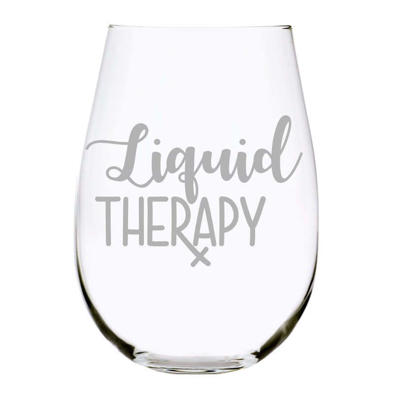 Liquid Therapy, stemless wine glass, 17 oz.