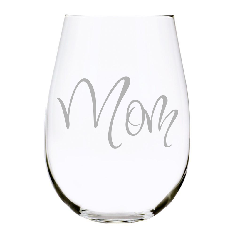 Mom 17oz. Lead Free Crystal stemless etched wine glass