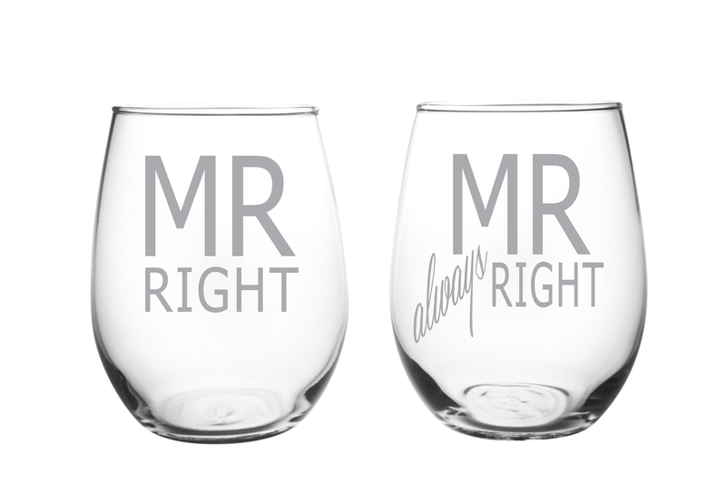 Mr Right and Mr always Right 17oz. Lead Free Crystal Laser Etched Stemless Wine Glass Set